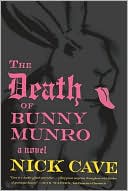 The Death of Bunny Munro