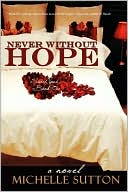 Never Without Hope