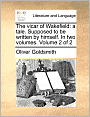 The vicar of Wakefield: a tale. Supposed to be written by himself. In two volumes. Volume 2 of 2