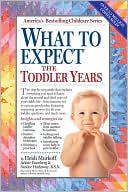 What to Expect the Toddler Years
