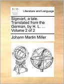 Sigevart, a tale. Translated from the German, by H. L. ... Volume 2 of 2