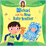 Helping Hand Books: Michael and His New Baby Brother