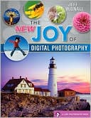 The NEW Joy of Digital Photography