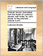 Orlando furioso: translated from the Italian of Ludovico Ariosto; with notes: by John Hoole. In five volumes. ... Volume 5 of 5