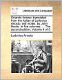 Orlando furioso: translated from the Italian of Lodovico Ariosto; with notes: by John Hoole. In five volumes. ... The second edition. Volume 4 of 5