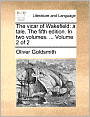 The vicar of Wakefield: a tale. The fifth edition. In two volumes. ... Volume 2 of 2