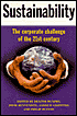 Sustainability: The Corporate Challenge of the 21st Century