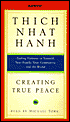 Creating True Peace: Ending Violence in Yourself, Your Family, Your Community, and the World