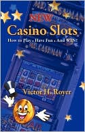 New Casino Slots: How to Play Have Fun And WIN!