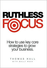 Ruthless Focus