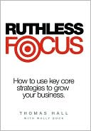 Ruthless Focus