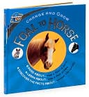 Discovery Kids Change and Grow: Foal to Horse
