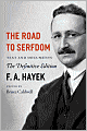 The Road to Serfdom: Text and Documents, The Definitive Edition