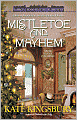 Mistletoe and Mayhem (Special Pennyfoot Hotel Mystery Series #2)