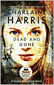 Dead and Gone (Sookie Stackhouse / Southern Vampire Series #9)