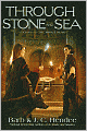 Through Stone and Sea (Noble Dead Series #8)
