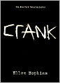 Crank (Crank Series #1)