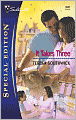 It Takes Three (Silhouette Special Edition #1631)