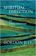 Spiritual Direction for Every Christian