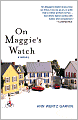 On Maggie's Watch