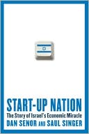 Start-Up Nation: The Story of Israel's Economic Miracle