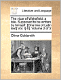 The vicar of Wakefield: a tale. Supposed to be written by himself. [One line of Latin text] Vol. I[-II]. Volume 2 of 2