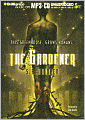 The Gardener