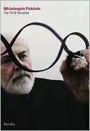 Michelangelo Pistoletto: The Third Paradise