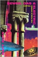 Sewer, Gas and Electric: The Public Works Trilogy