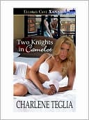 Two Knights in Camelot
