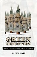 Green Seduction by Bill Streever: NOOK Book Cover