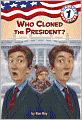 Who Cloned the President? (Capital Mysteries Series #1)