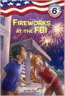 Fireworks at the FBI (Capital Mysteries Series #6)