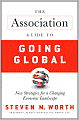 The Association Guide to Going Global: New Strategies for a Changing Economic Landscape