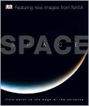 Space: From Earth to the Edge of the Universe
