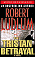 The Tristan Betrayal