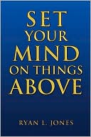 Set Your Mind On Things Above