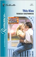 This Kiss (Destiny, Texas)
