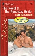 The Royal and the Runaway Bride