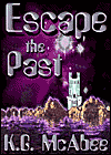 Escape the Past