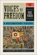 Voices of Freedom: A Documentary History
