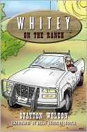 Whitey on the Ranch