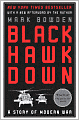 Black Hawk Down: A Story of Modern War