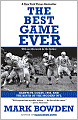Best Game Ever: Giants vs. Colts, 1958, and the Birth of the Modern NFL