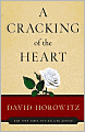 A Cracking of the Heart