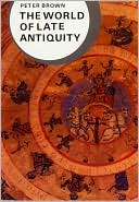 The World of Late Antiquity: A.D. 150-750