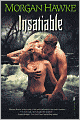 Insatiable