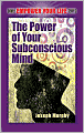 The Power of Your Subconscious Mind