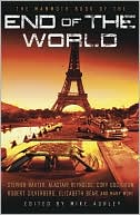 The Mammoth Book of the End of the World