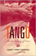 Tango: The Art History of Love